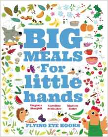 Big Meals for Little Hands