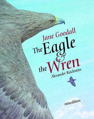 The Eagle and the Wren 