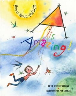 A is Amazing: Poems about feelings 