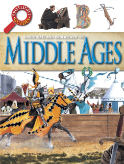 Investigate and understand - The Middle Ages